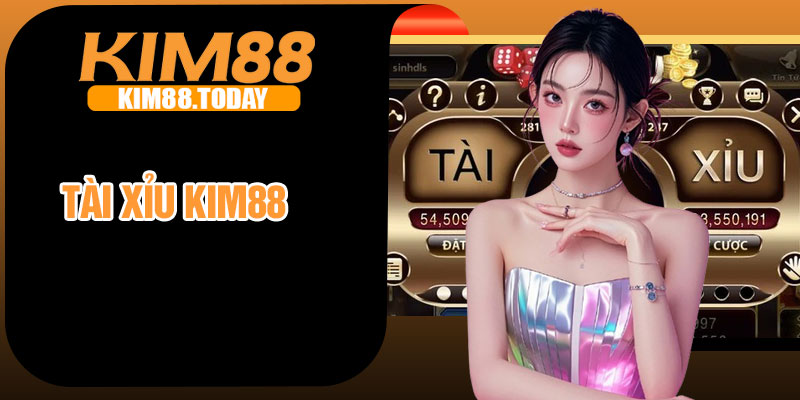 Tai Xiu KIM88